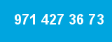 971 427 36 73